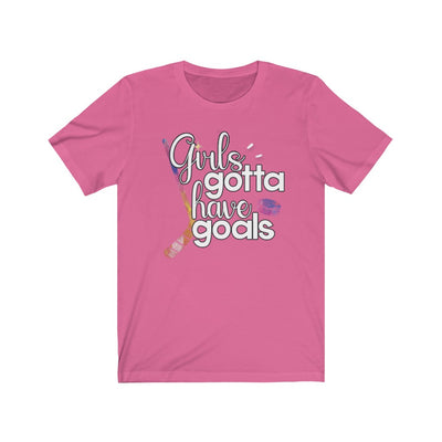 "Girls Gotta Have Goals" Unisex Jersey Tee
