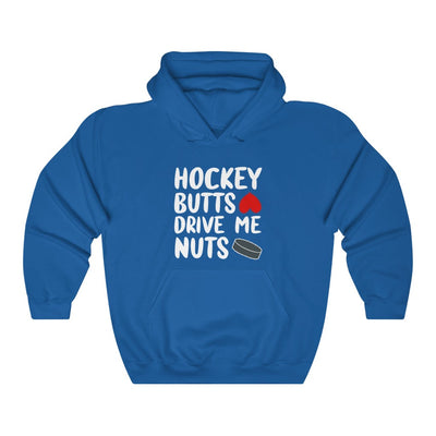 "Hockey Butts Drive Me Nuts" Unisex Hooded Sweatshirt