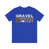 Gravel 5 Nashville Hockey Unisex Jersey Tee